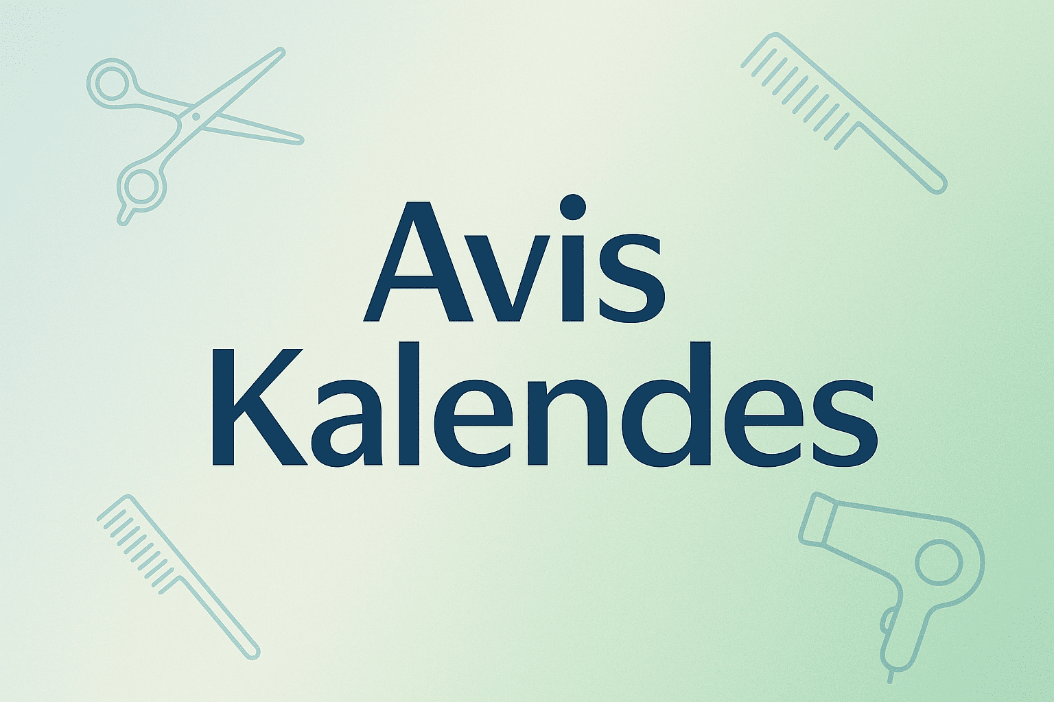 Texte « Avis Kalendes » centré sur fond bleu-vert dégradé, entouré de petites icônes salon de coiffure stylisées