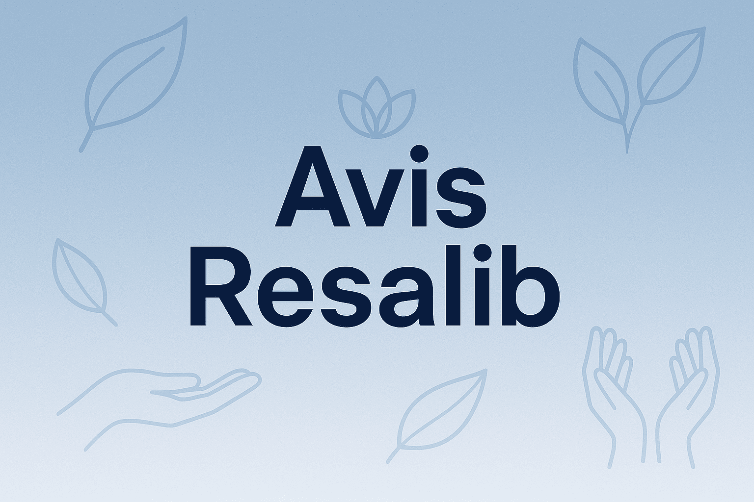 Texte « Avis Resalib » en lettres bleues sur fond dégradé bleu, agrémenté de petites icônes de feuilles et de mains